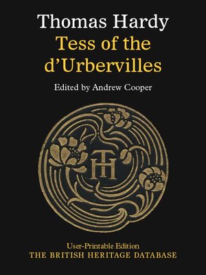Tess of the d'Urbervilles - British Heritage Database Reader-Printable Edition with Study Materials - ebook